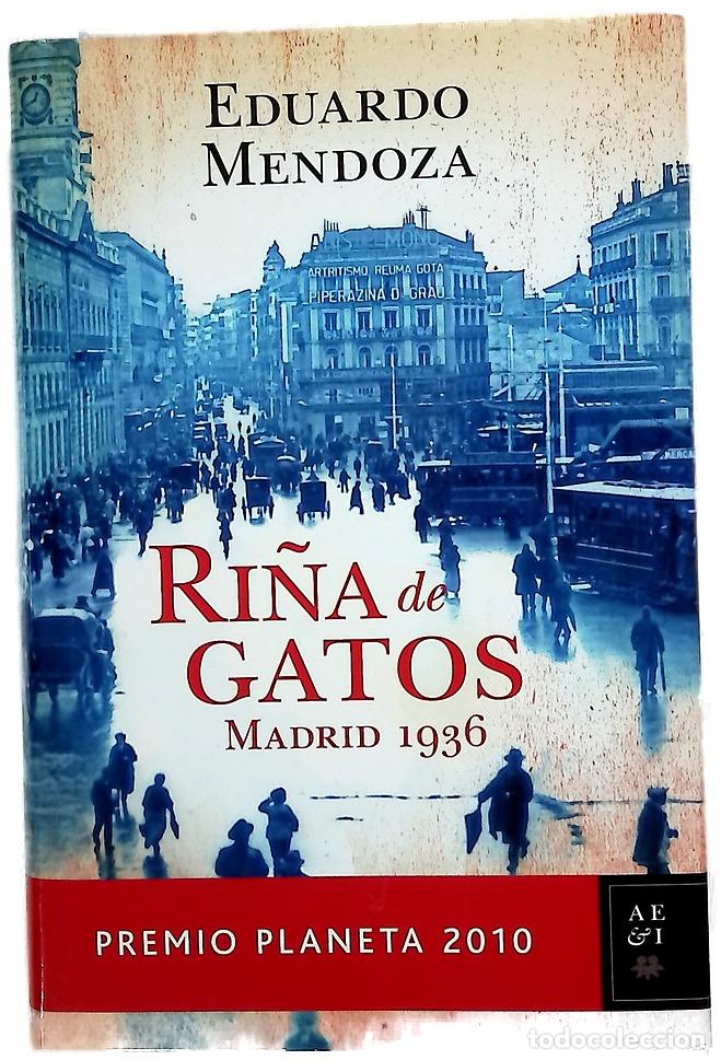 Libros: Ri&ntilde;a de gatos - Eduardo Mendoza