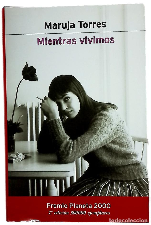 Libros: Mientras vivimos - Torres, Maruja