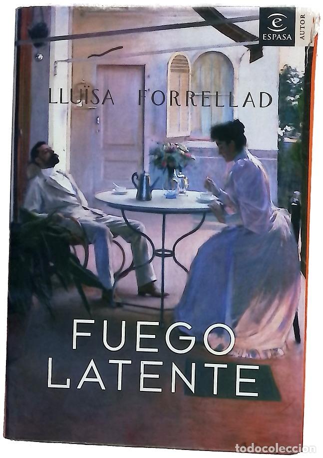 books: Fuego latente - Forrellad, Llu&iuml;sa