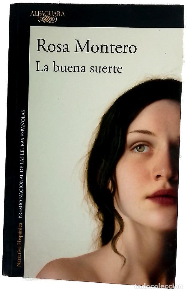 Libros: La buena suerte - Montero, Rosa