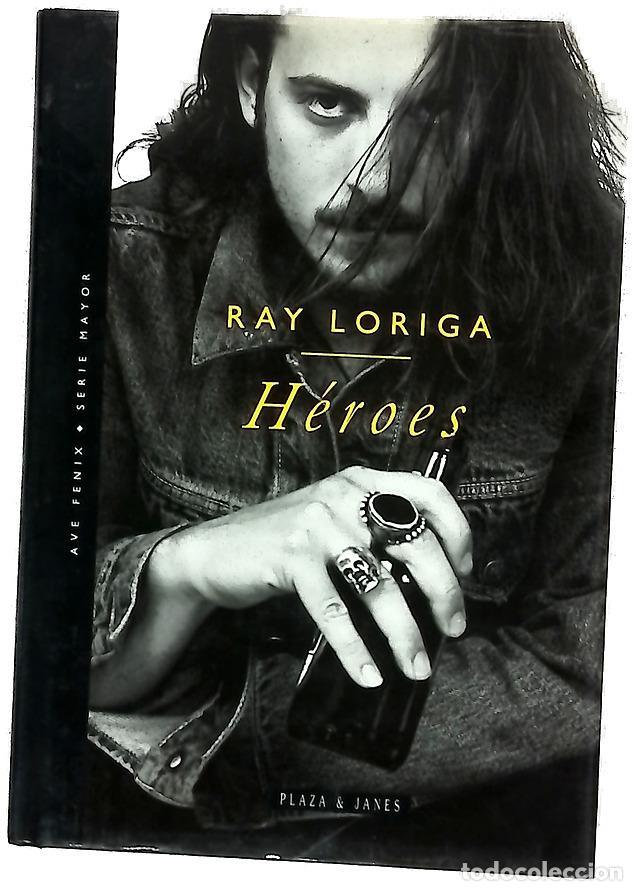Libros: H&eacute;roes - Loriga, Ray - Plaza & Jan&eacute;s