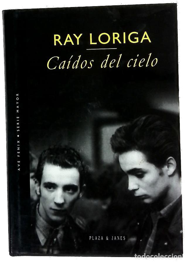 Libros: Caídos del cielo - Ray Loriga