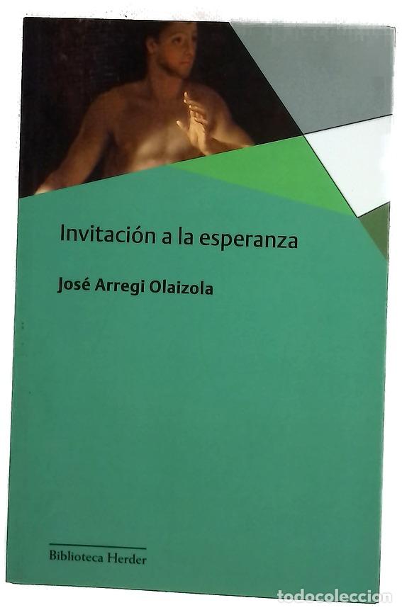 Libri di seconda mano: Invitaci&oacute;n a la esperanza