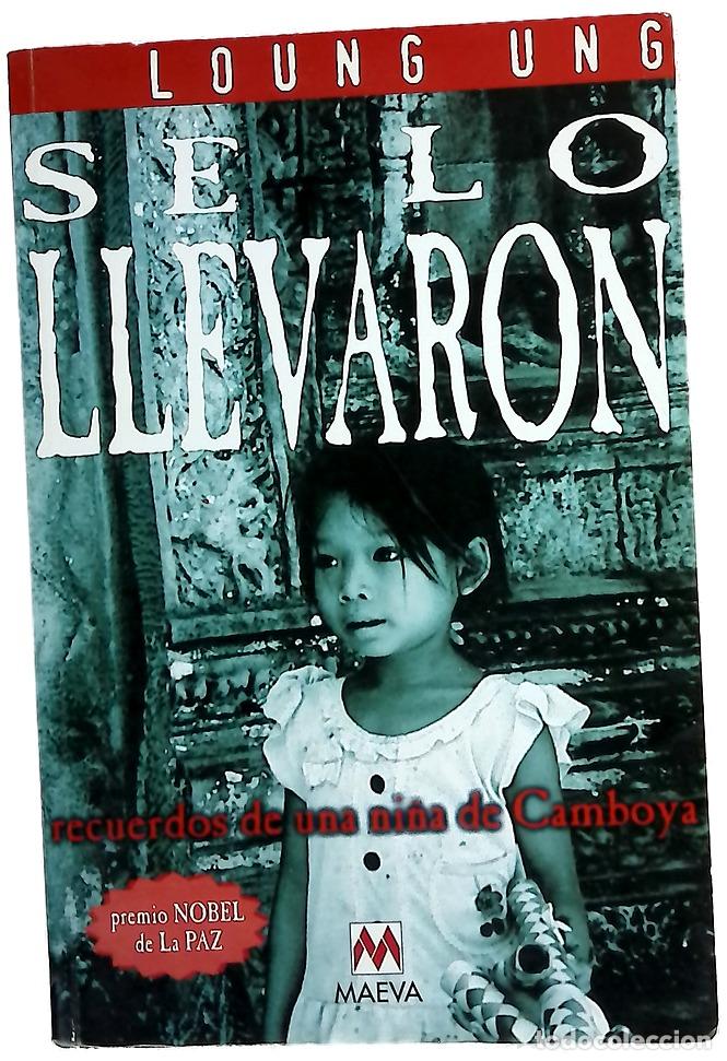 Libri di seconda mano: Se lo llevaron recuerdos de una ni&ntilde;a de Camboya