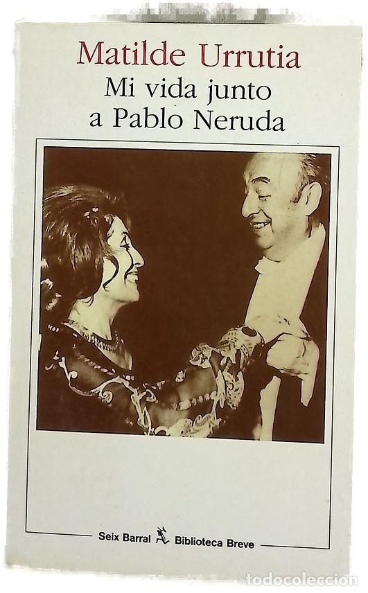 Libros: Mi vida junto a Pablo Neruda memorias