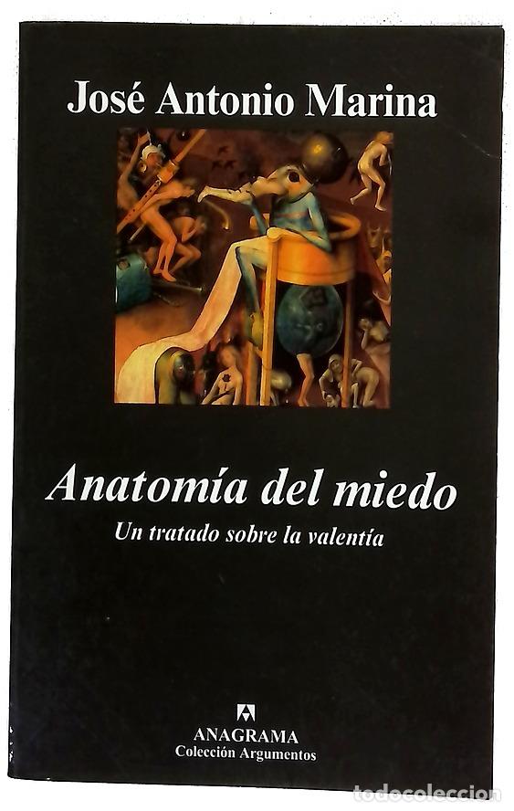 Libros: Anatom&iacute;a del miedo un tratado sobre la valent&iacute;a