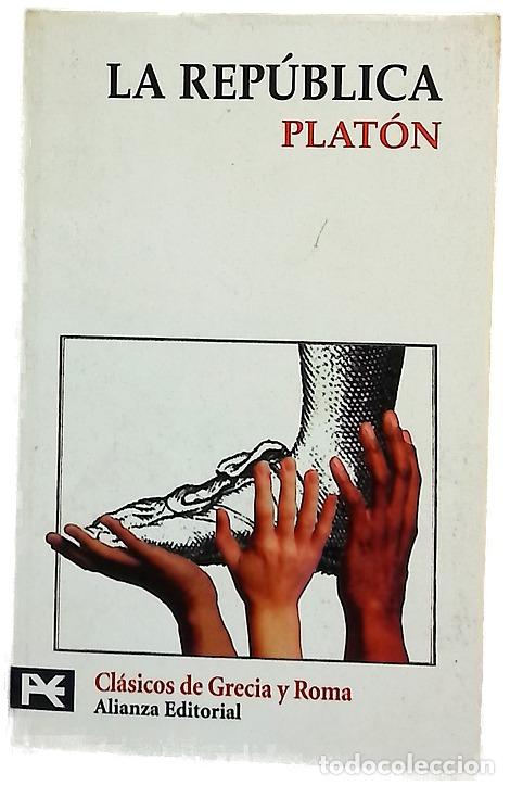 Libros: La rep&uacute;blica - Plat&oacute;n; Pab&oacute;n, Jos&eacute; Manuel; Fern&aacute;ndez-Galiano, Manuel