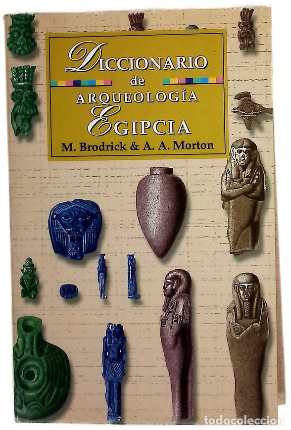 Libros: Diccionario de arqueolog&iacute;a egipcia