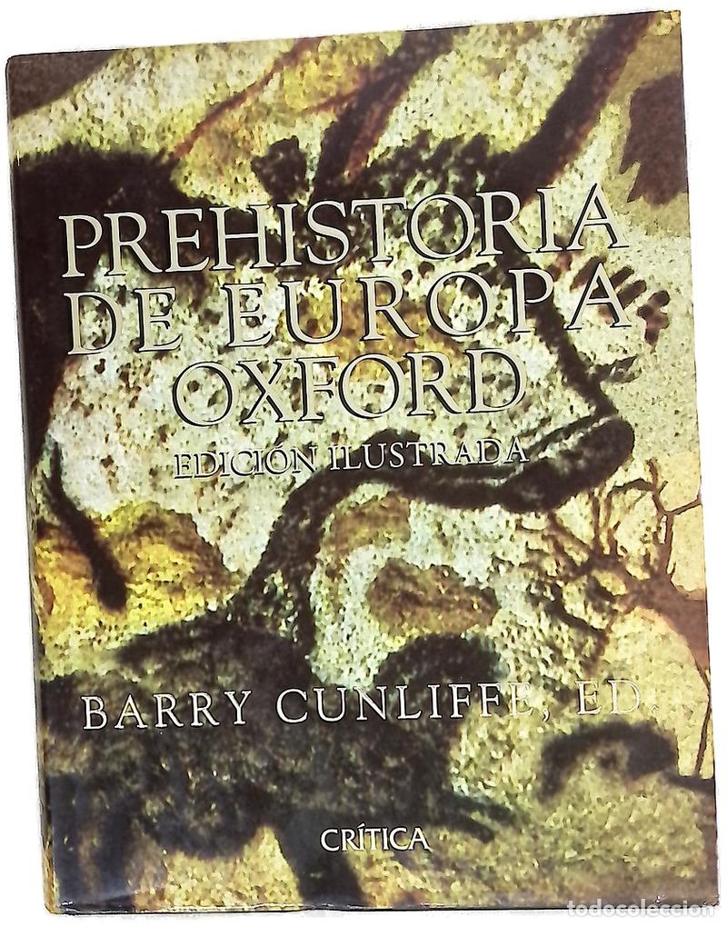 Libri di seconda mano: Prehistoria de Europa Oxford