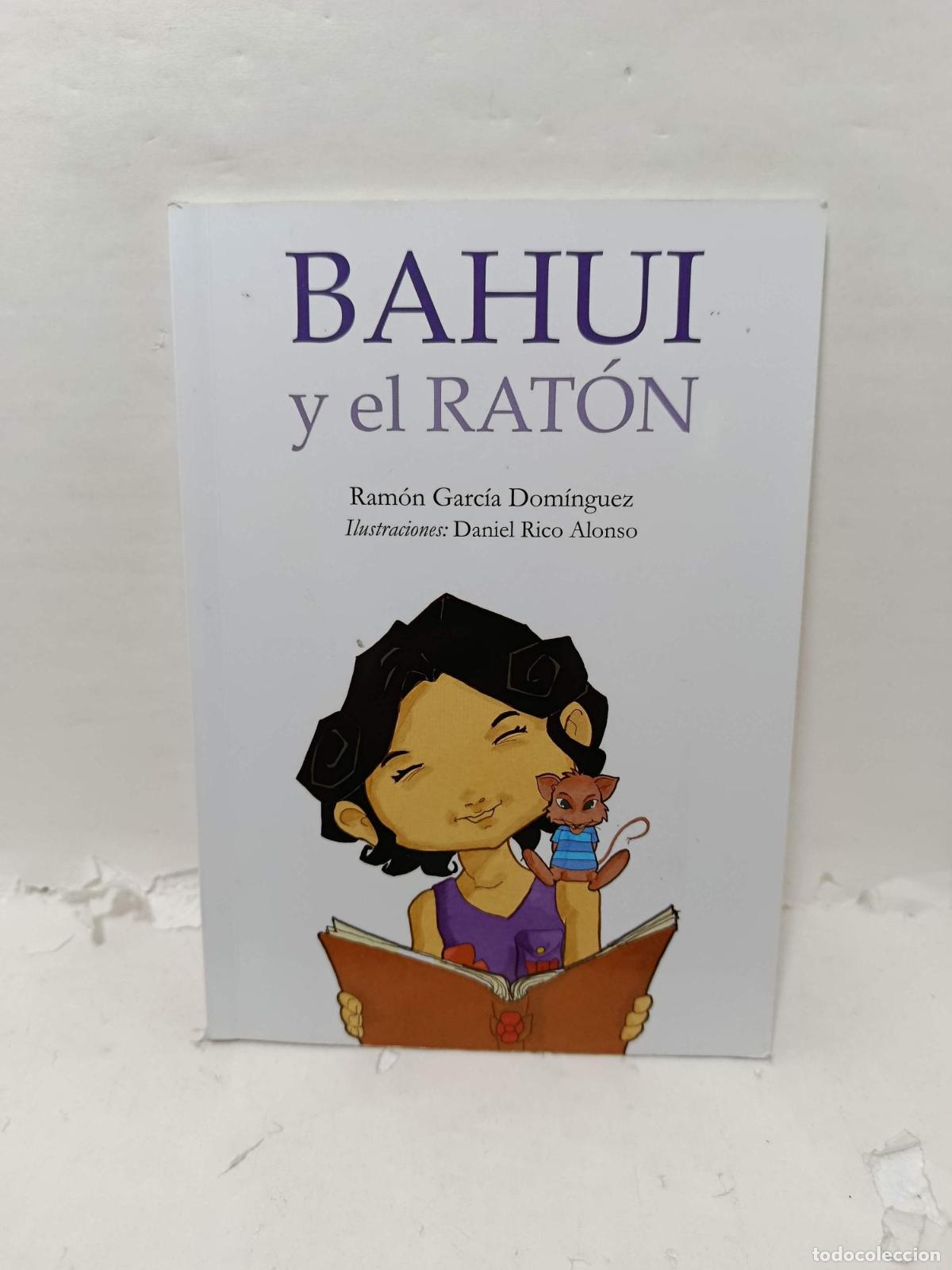 Libri di seconda mano: BAHUI Y EL RAT&Oacute;N - Ram&oacute;n Garc&iacute;a Dom&iacute;nguez