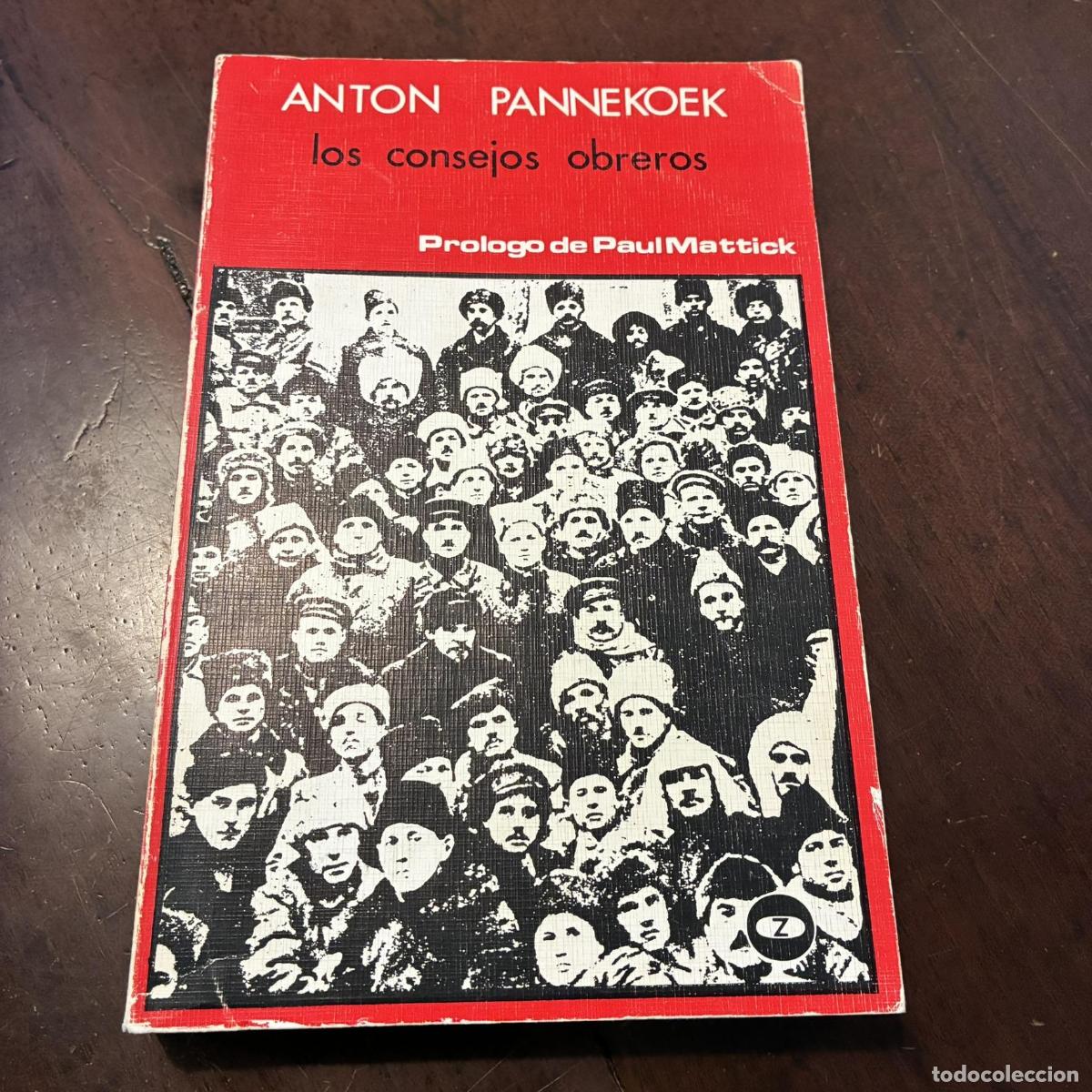 Livres: Los consejos obreros - Anton Pannekoek