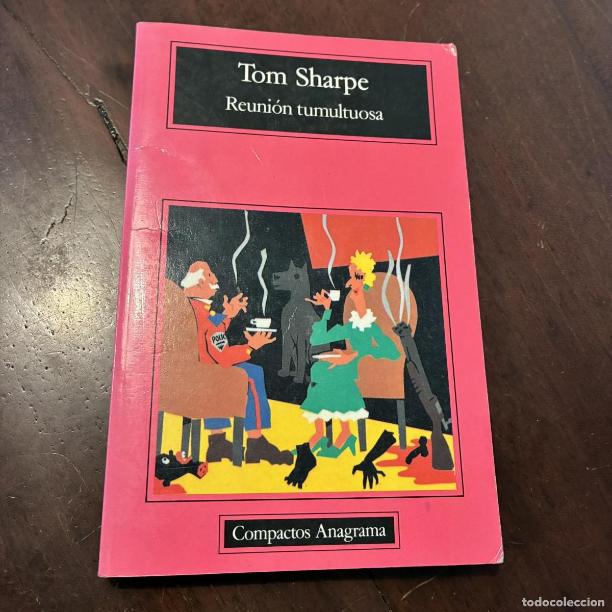 Livres: Reuni&oacute;n tumultuosa - Tom Sharpe