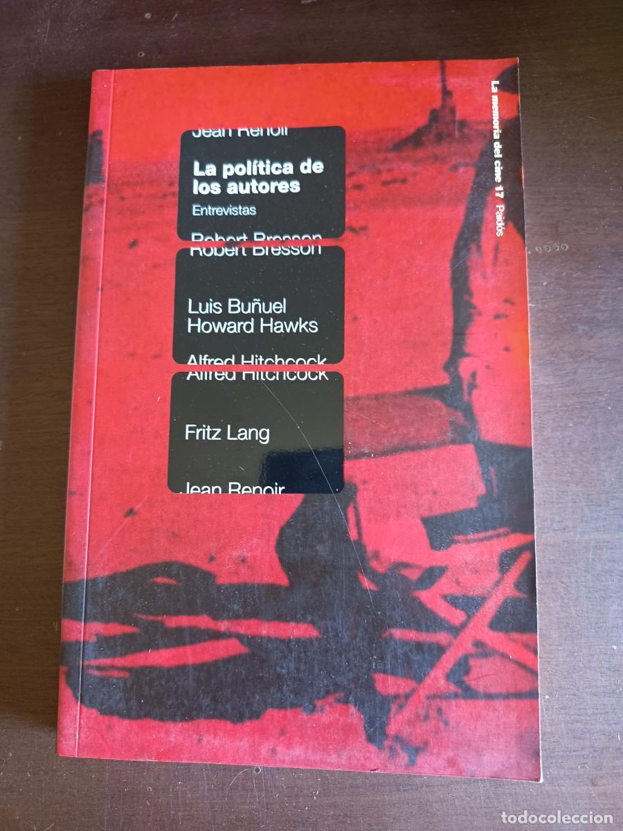 Libri di seconda mano: La pol&iacute;tica de los autores - VV AA