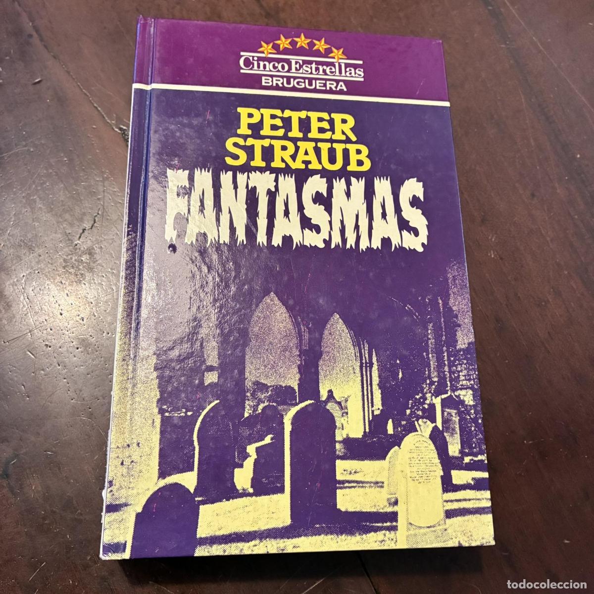 Libri di seconda mano: Fantasmas - Peter Straub