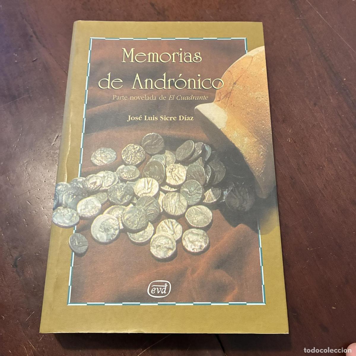 Libri di seconda mano: Memorias de Andr&oacute;nico - Jos&eacute; Luis Sicre D&iacute;az