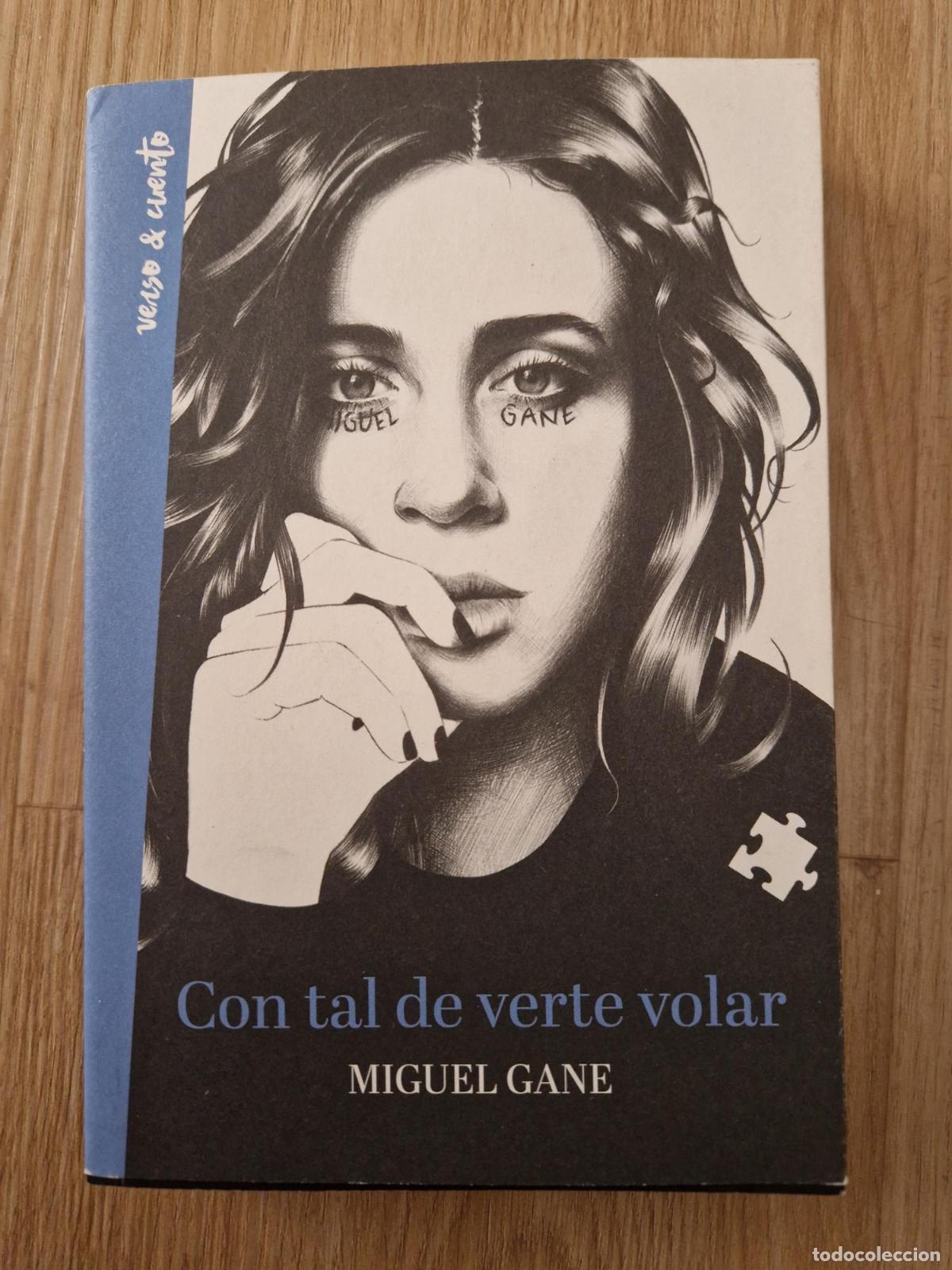 Libri di seconda mano: Con tal de verte volar - Miguel Gane