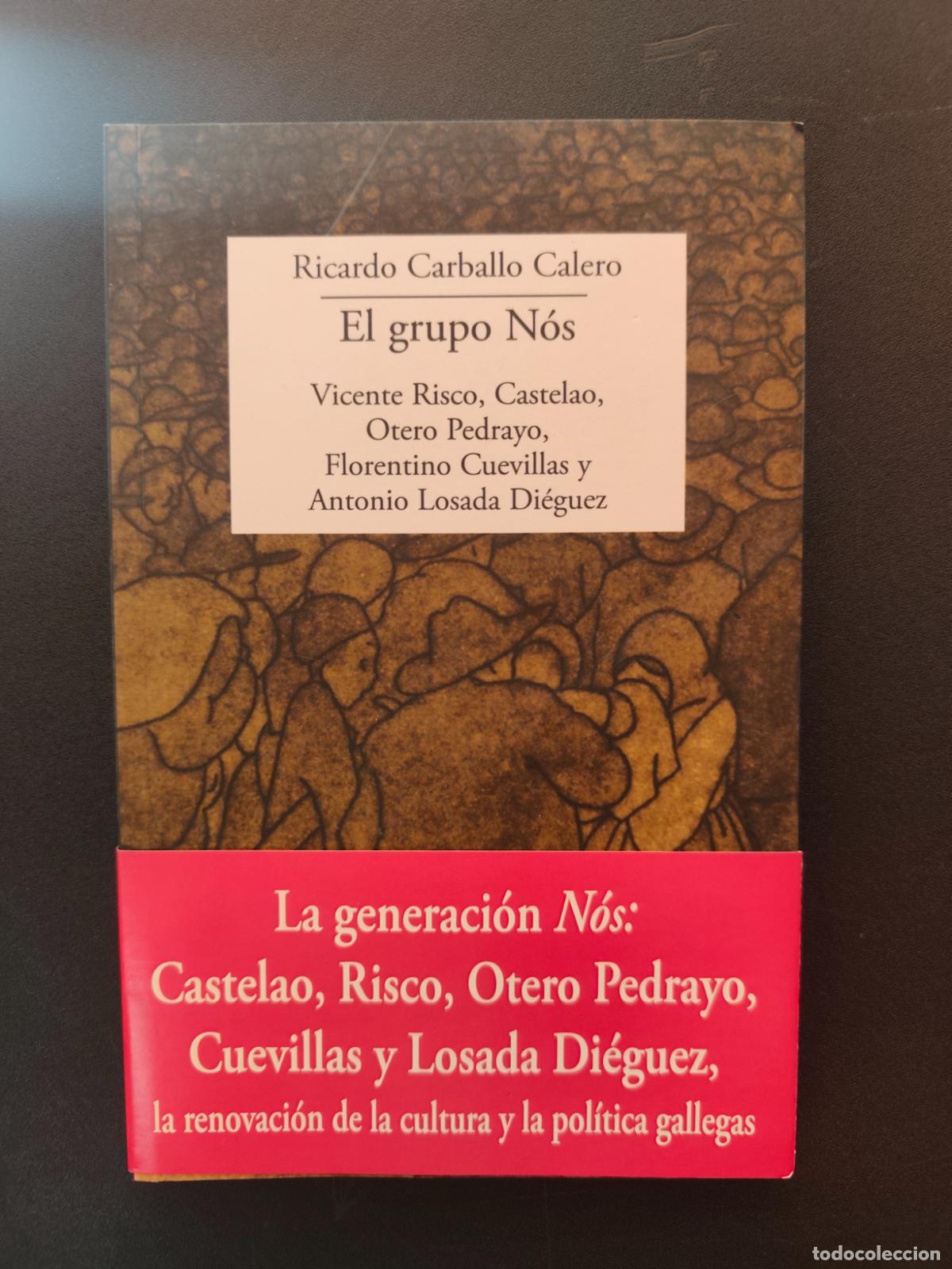 Libros: Ricardo Carballo Calero - El grupo N&oacute;s