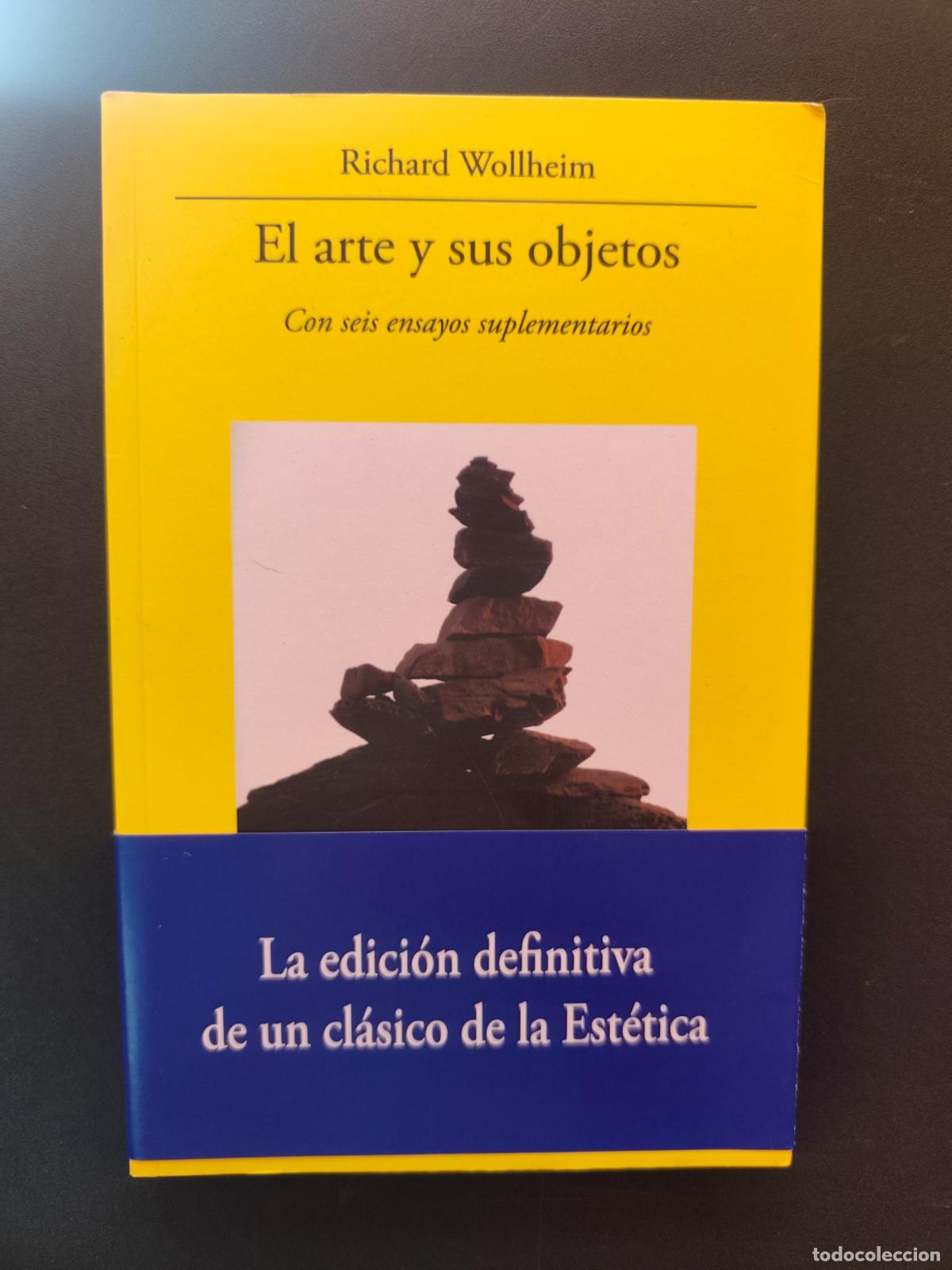 Libros: Richard Wollheim - El arte y sus objetos