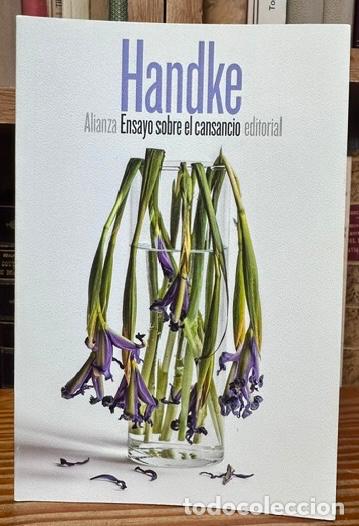 Libros: ENSAYO SOBRE EL CANSANCIO - HANDKE