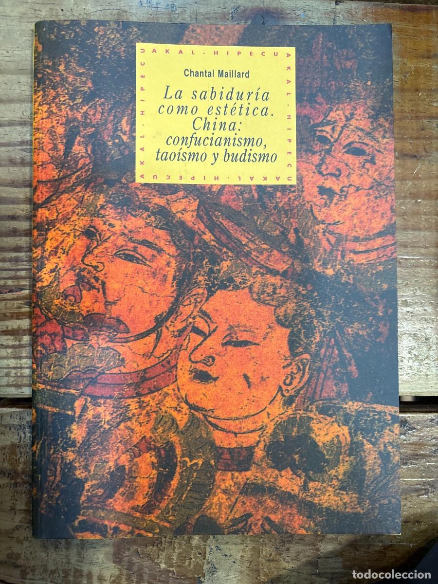 Libros: La sabidur&iacute;a como est&eacute;tica (Historia del pensamiento y la cultura) (Spanish Edition) Maillard, Chant
