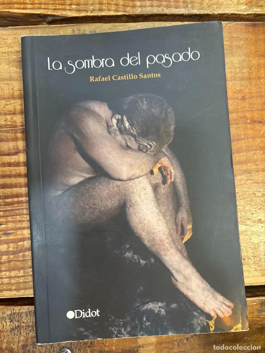 Libros: La sombra del pasado (Spanish Edition) RAFAEL CASTILLO SANTOS - Foto 1