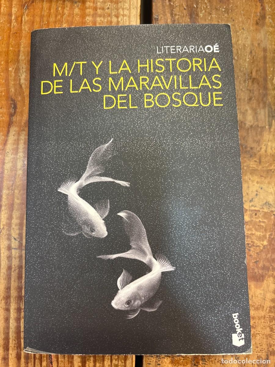 Libros: M/T y la historia de las maravillas del bosque TRSAAA O&eacute;, Kenzaburo