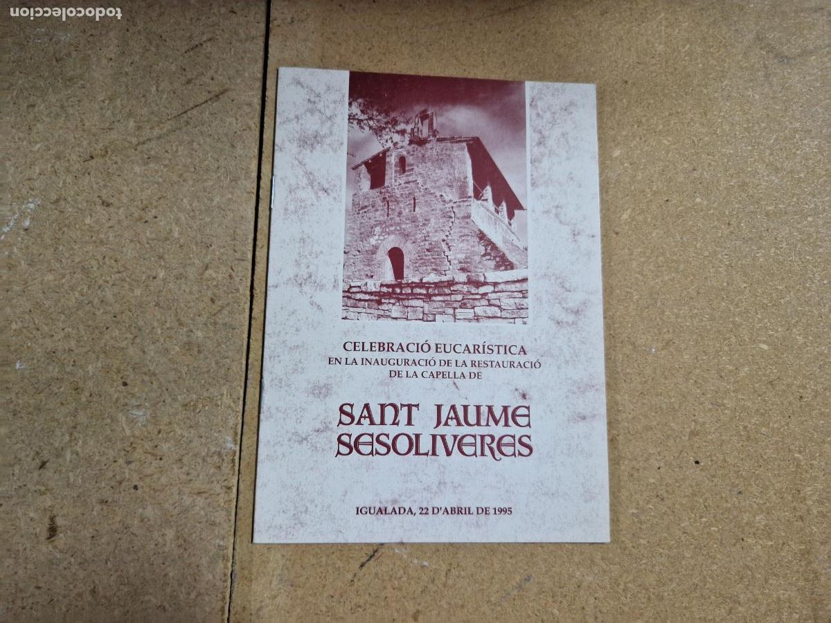 Libros: CELEBRACION EUCARISTICA. SANT JAUME SESOLIVERES. IGUALADA 22 DE ABRIL DE 1995