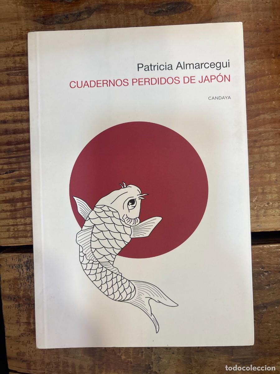 Libros: Cuadernos perdidos de Jap&oacute;n Almarcegui, Patricia
