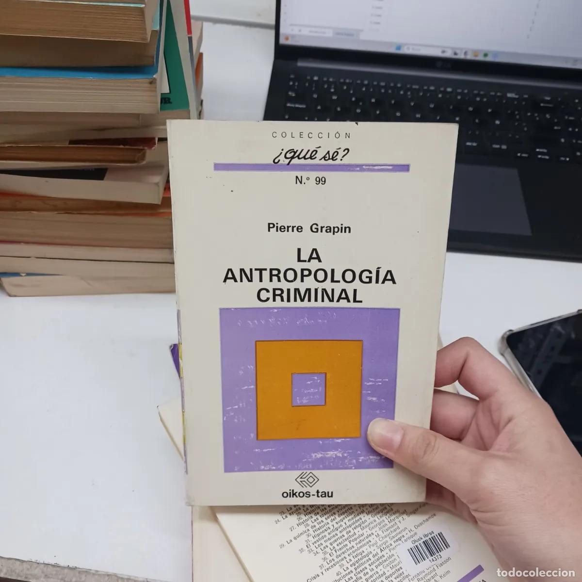 Libros: La antropologia criminal - Pierre Grapin - Foto 1