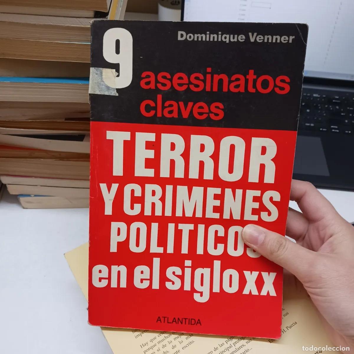 Livros em segunda m&atilde;o: Terros y crimenes politicos en el siglo XX (det.) - Dominique Venner
