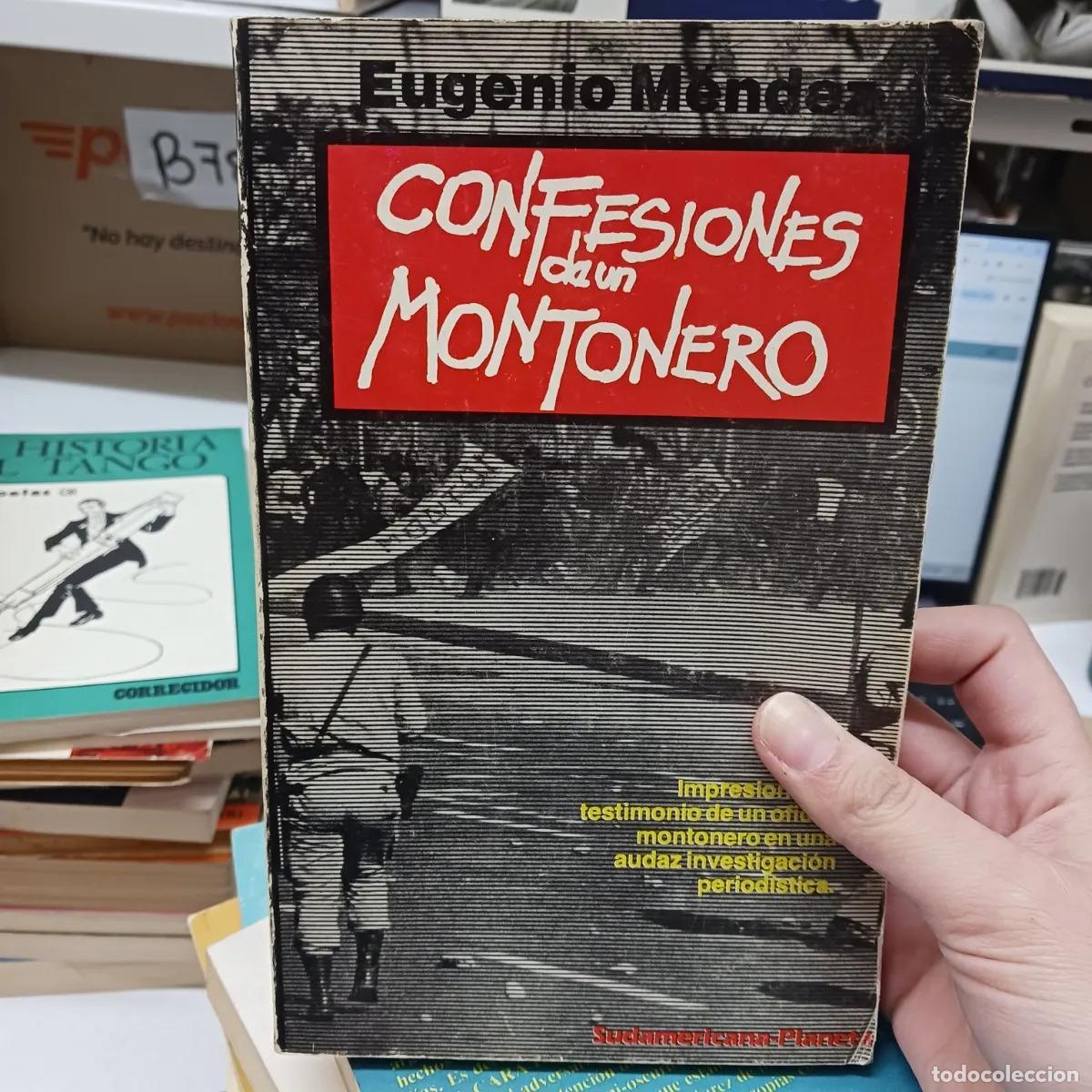 Libros: Confesiones de un montonero - Eugenio Mendez - Foto 1
