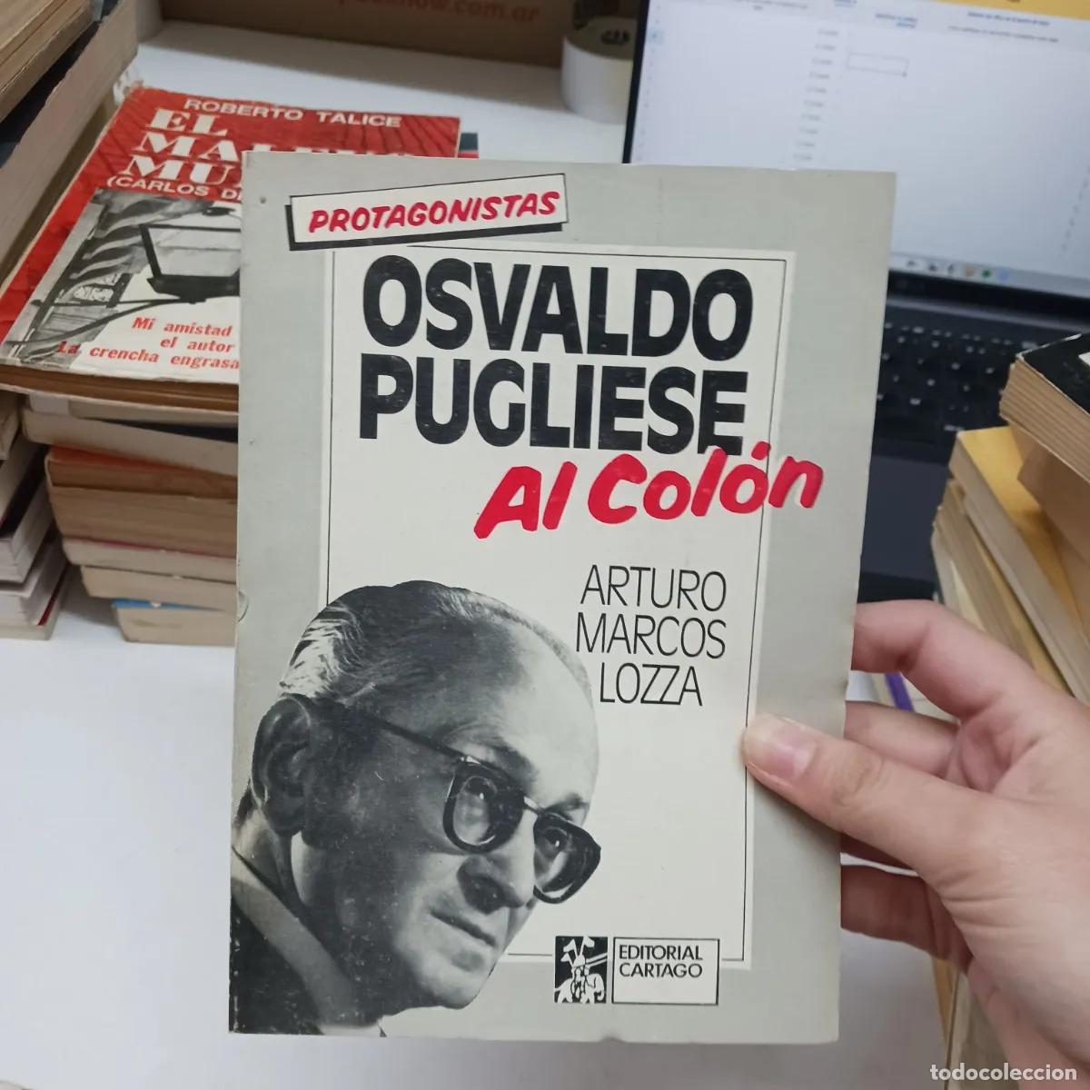 Livros em segunda m&atilde;o: Osvaldo Pugliese al Colon - Arturo Marcos Lozza