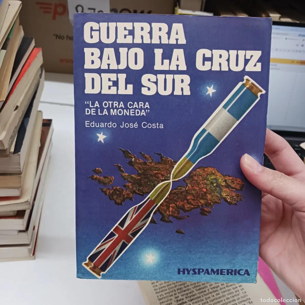 Livros em segunda m&atilde;o: Guerra bajo la cruz del sur - Eduardo Jose Costa