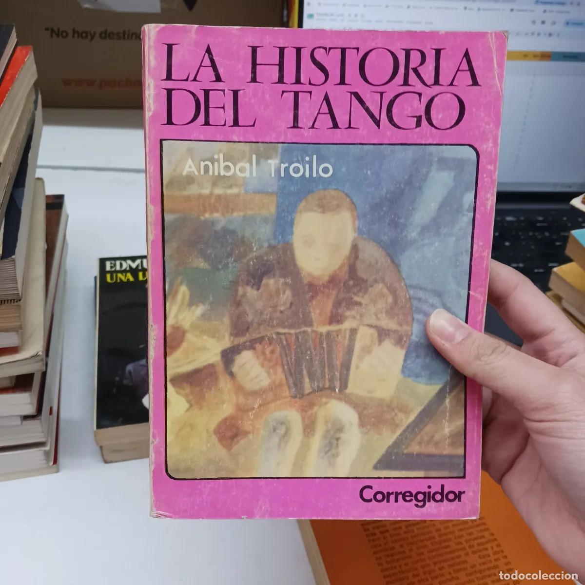 Livros em segunda m&atilde;o: La historia del tango (det.) - Anibal Troilo