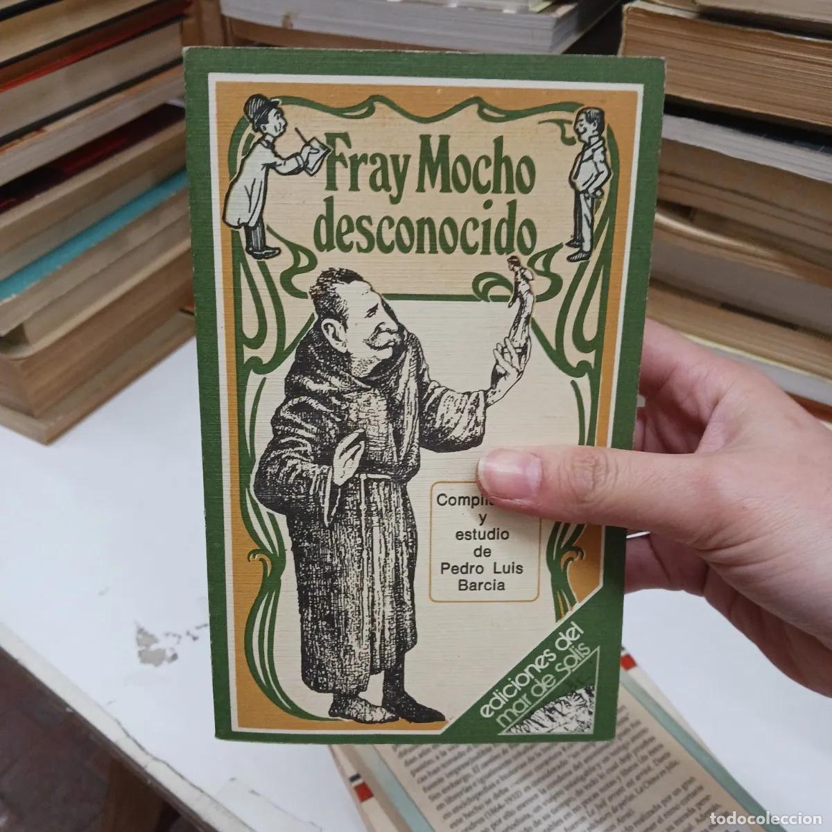 Livros em segunda m&atilde;o: Fray Mocho desconocido - P. L. Garcia