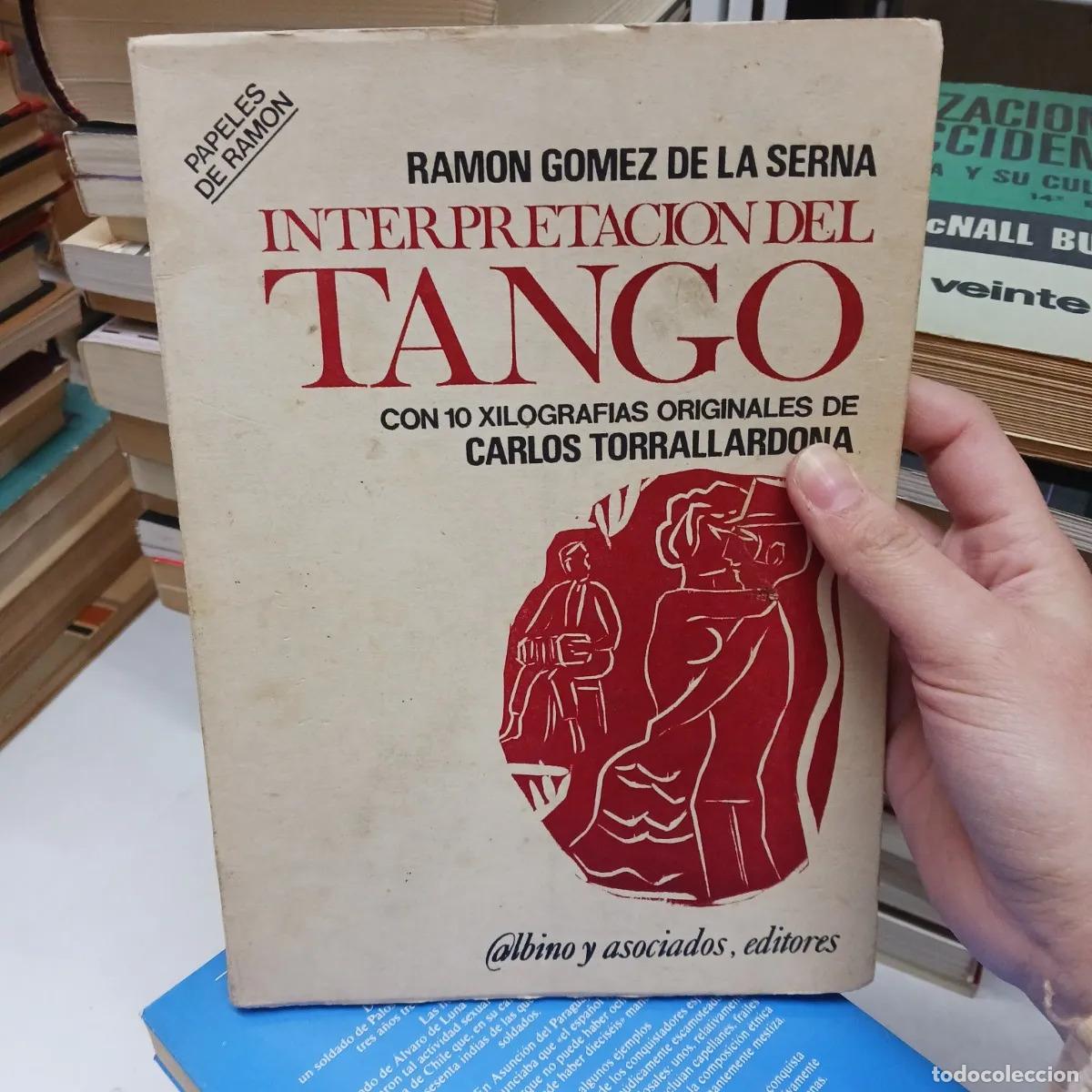 Livros em segunda m&atilde;o: Interpretacion del tango - Ramon Gomez de la Serna