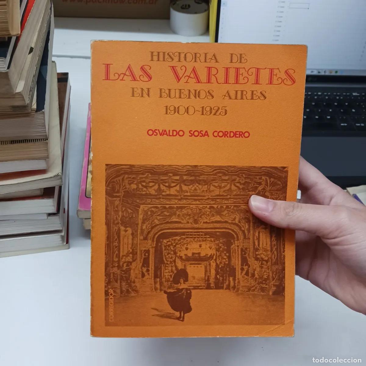 Livros em segunda m&atilde;o: Historia de las varietes en Buenos Aires - Osvaldo Sosa Cordero