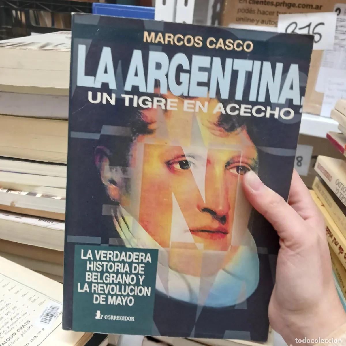 Livros em segunda m&atilde;o: La Argentina, un tigre en acecho - Marcos Casco