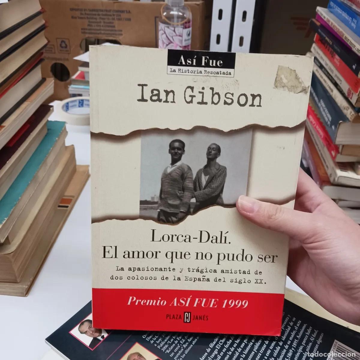 books: Lorca-Dali: el amor que no pudo ser - Ian Gibson