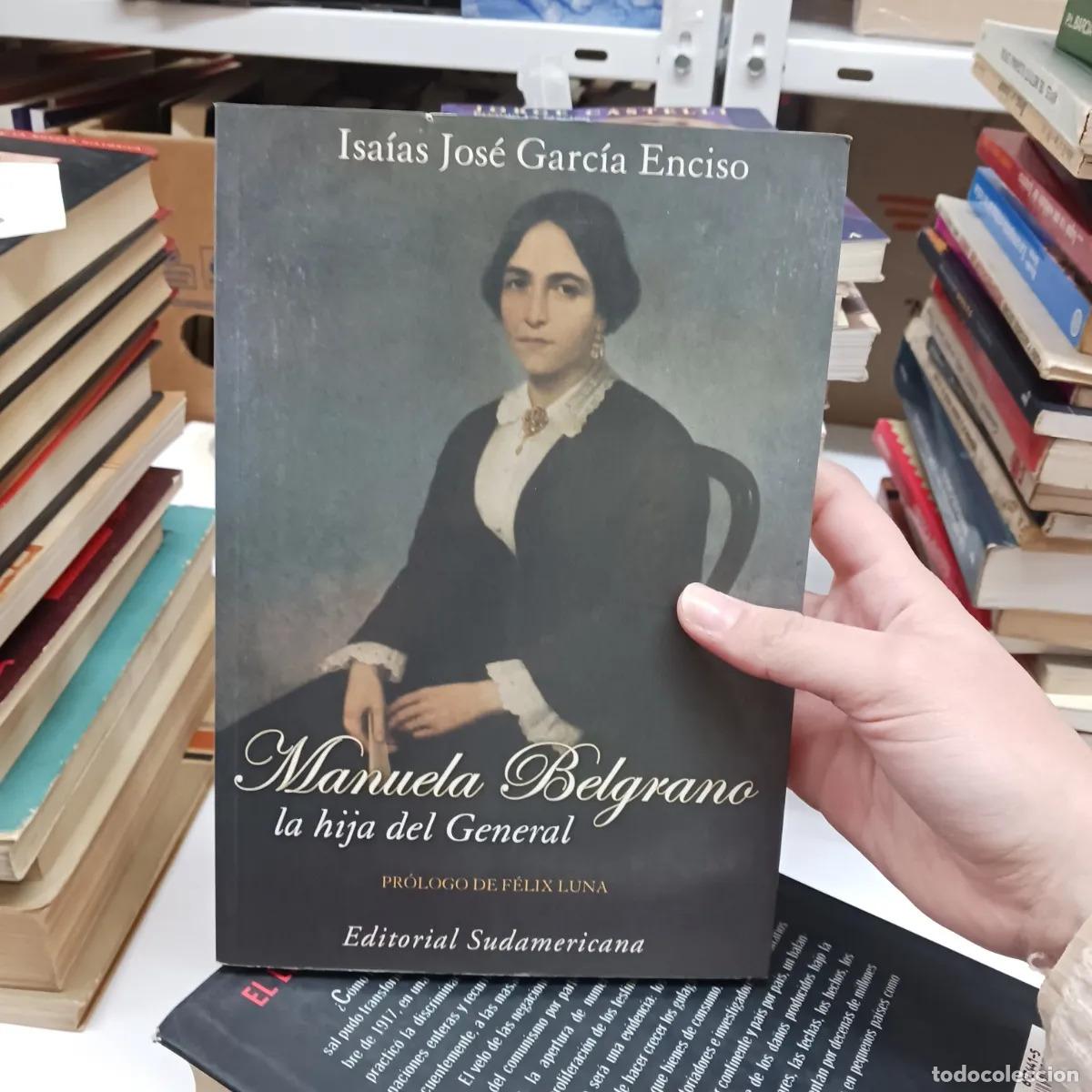 books: Manuela Belgrano - Isaias Jose Garcia Enciso