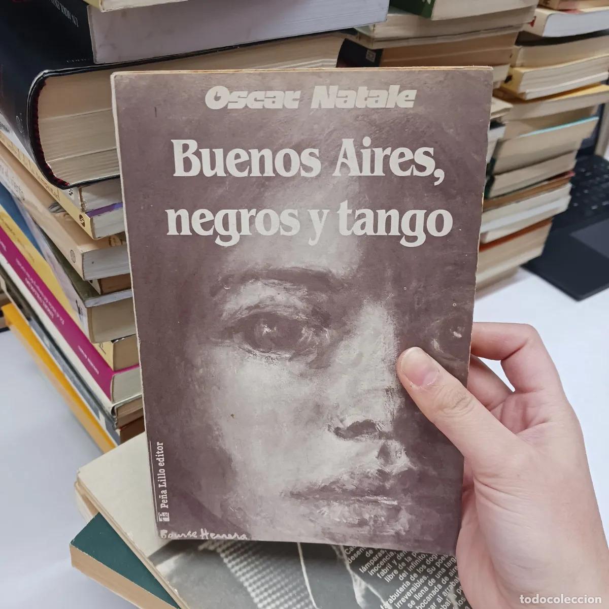 Libros: Buenos Aires, negros y tango - Oscar Natale - Foto 1