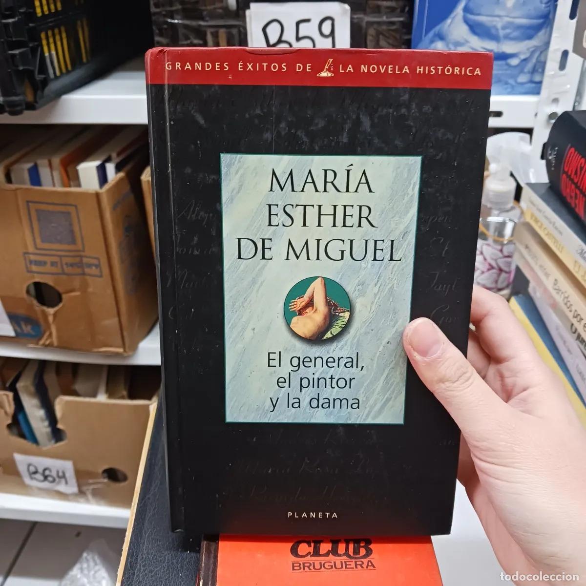 Libros: El genera, el pintor y la dama - Maria Esther de Miguel - Foto 1