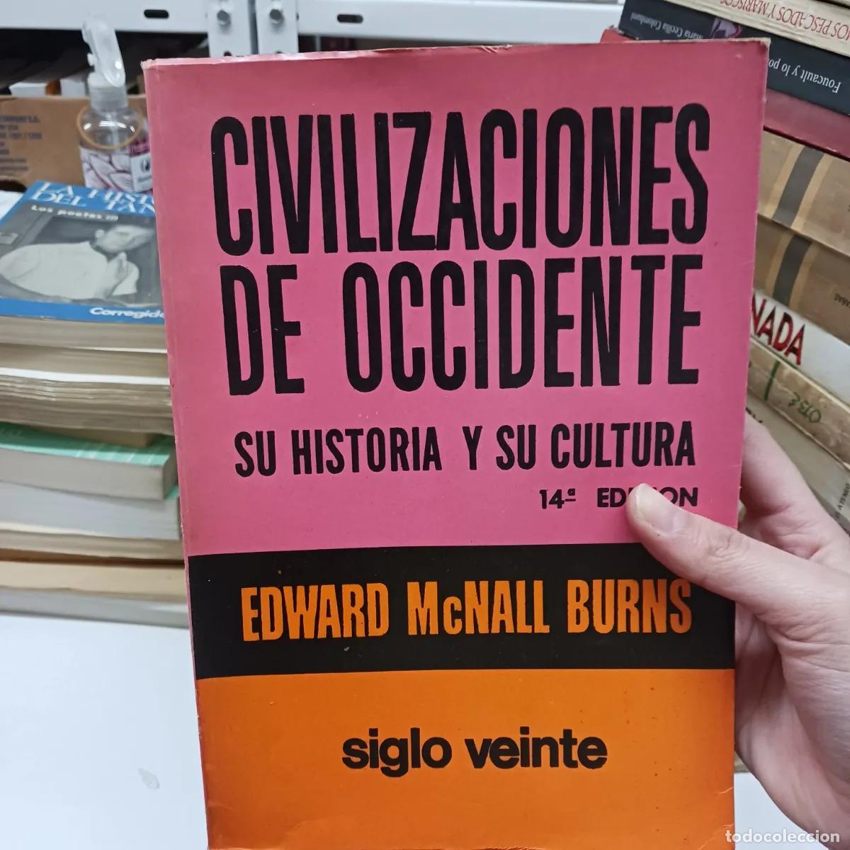 Libros: Civilizaciones de occidente (det.) - Edward McNall Burns