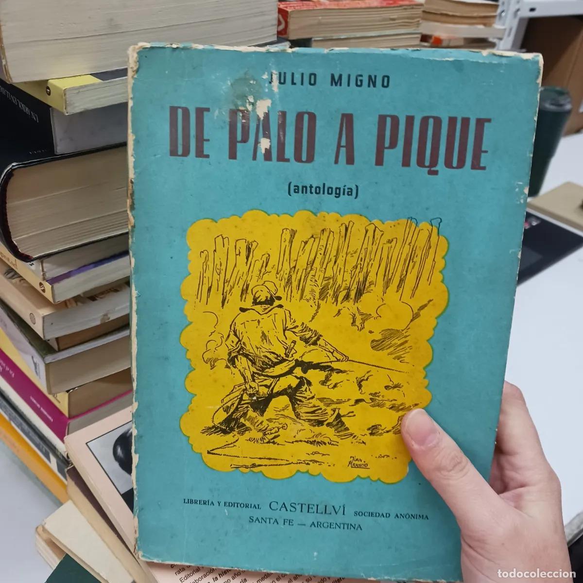 Libros: De palo a pique (det.) - Julio Migno