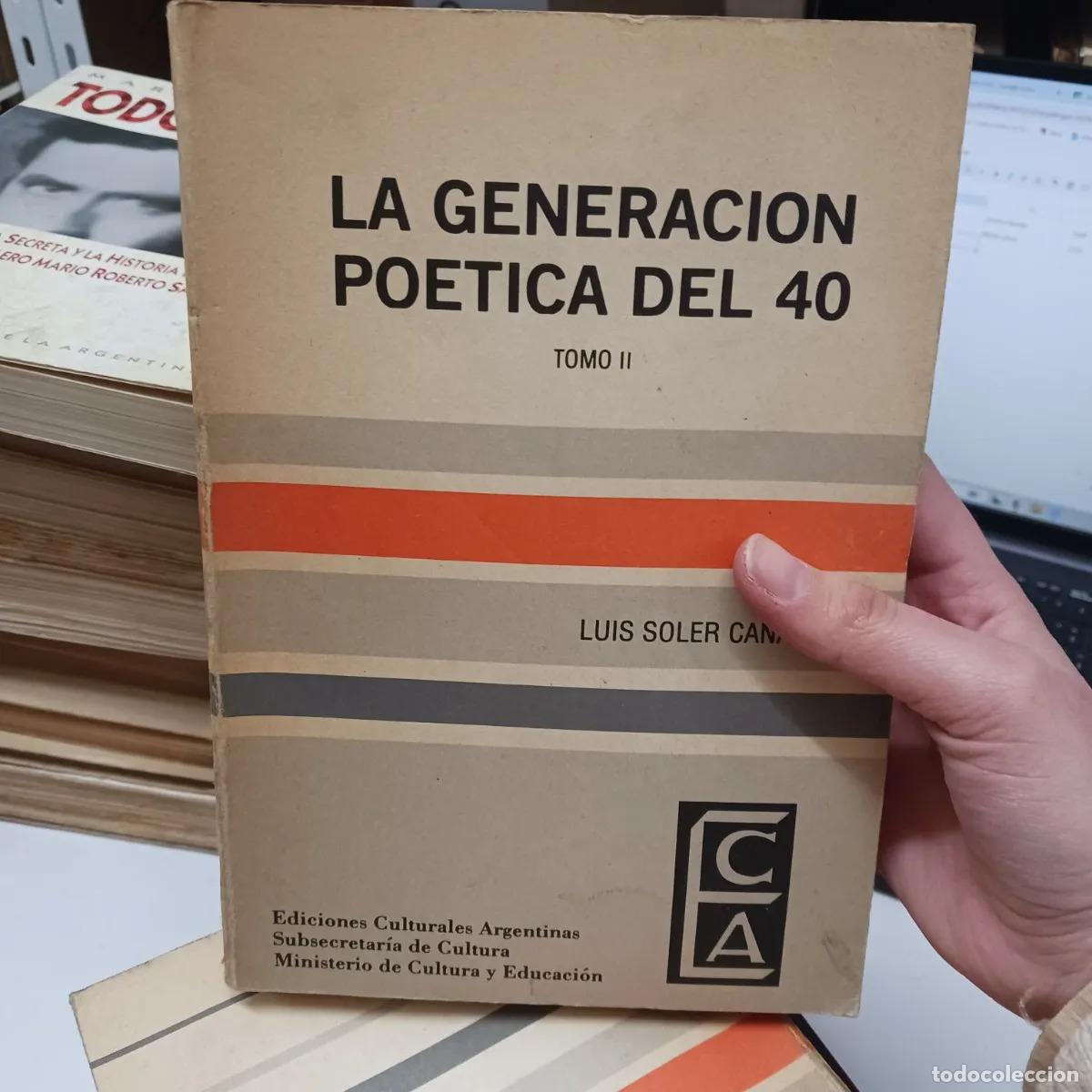 Libros: La generacion poetica del 40 2 - Luis Soler Ca&ntilde;as - Foto 1