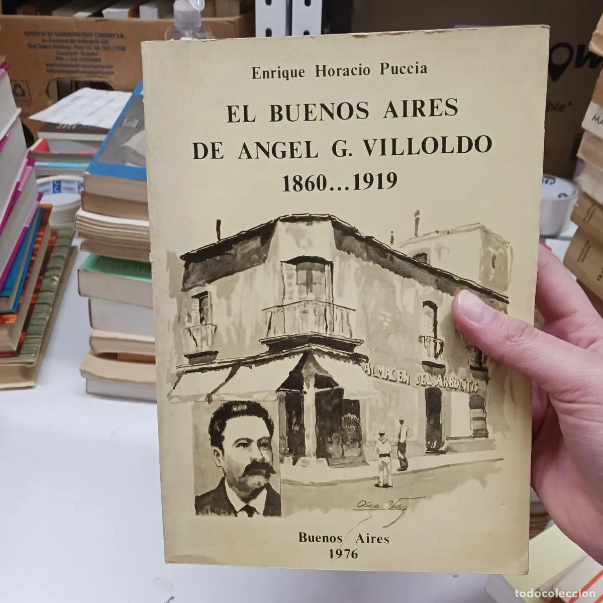 Livros em segunda m&atilde;o: El Buenos Aires de Angel G. Villoldo (det.) - Enrique Horacio Puccia