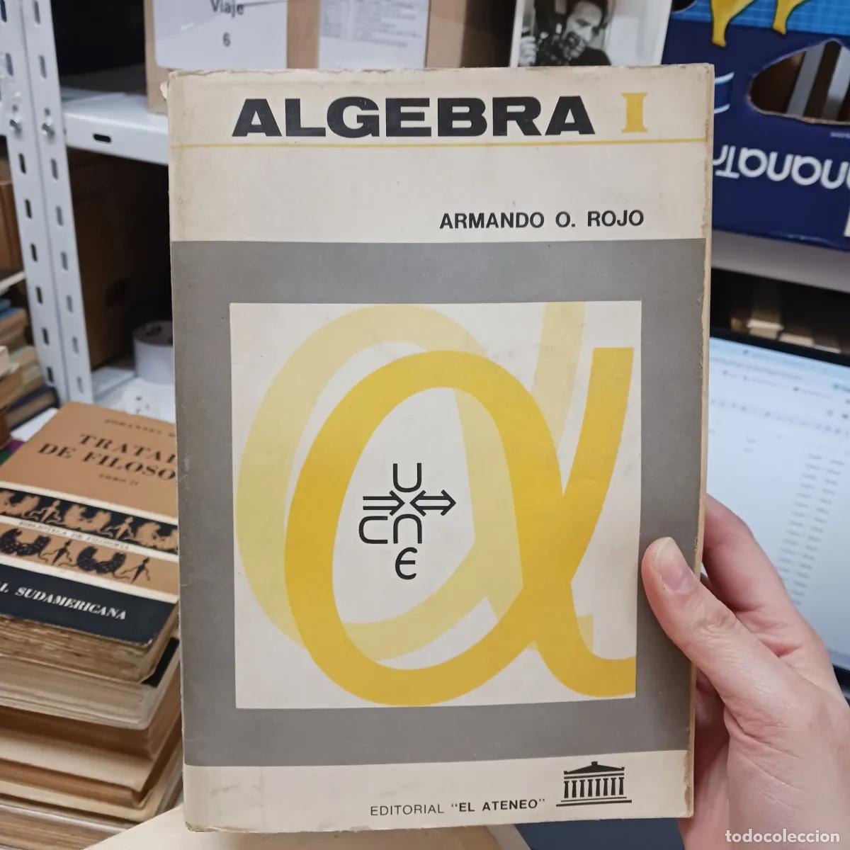 Livros em segunda m&atilde;o: Algebra 1 (det.) - Armando O. Rojo