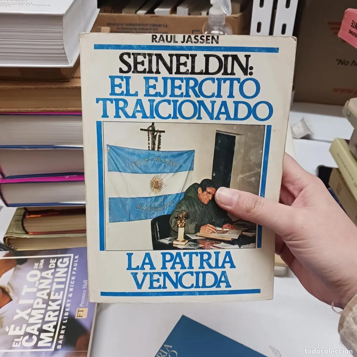 Libri di seconda mano: Seineldin: el ejercito traicionado - Raul Jassen