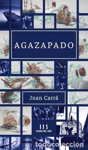 books: Agazapado - Juan Carr&aacute;
