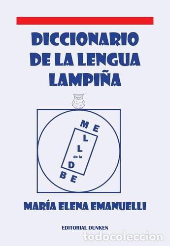 Livres: Diccionario de la Lengua Lampi&ntilde;a - MARIA ELENA EMANUELLI - MARIA ELENA EMANUELLI